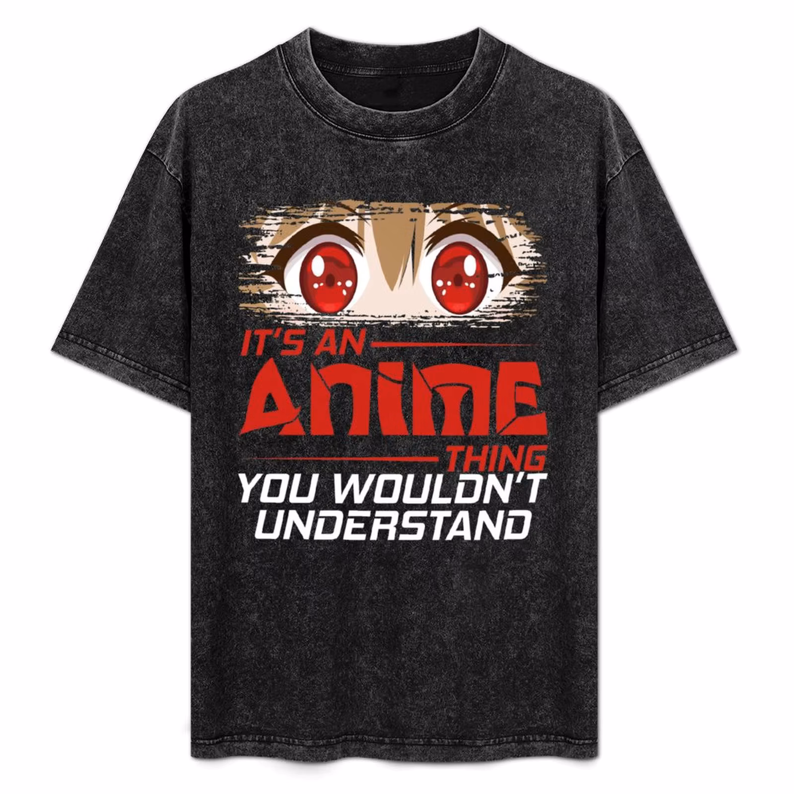 IT'S AN Anime Thing YOU WOULDN'T UNDERSTAND, Funny Cute Anime Girl Gift T-Shirt No Iron Casual Short Sleeve Top