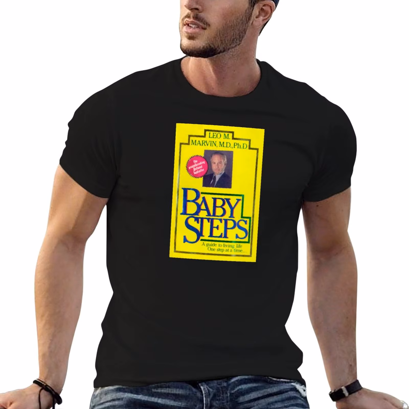 Baby Steps book... what about Bob? T-Shirt cotton t shirts funny t shirts cotton anime tshirt T-shirt