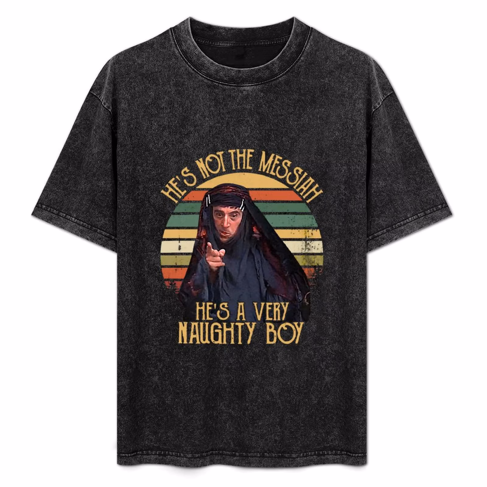 He_s Not The Messiah He_s A Very Naughty Boy Vintage T-Shirt Simple Graphic Design T-Shirt