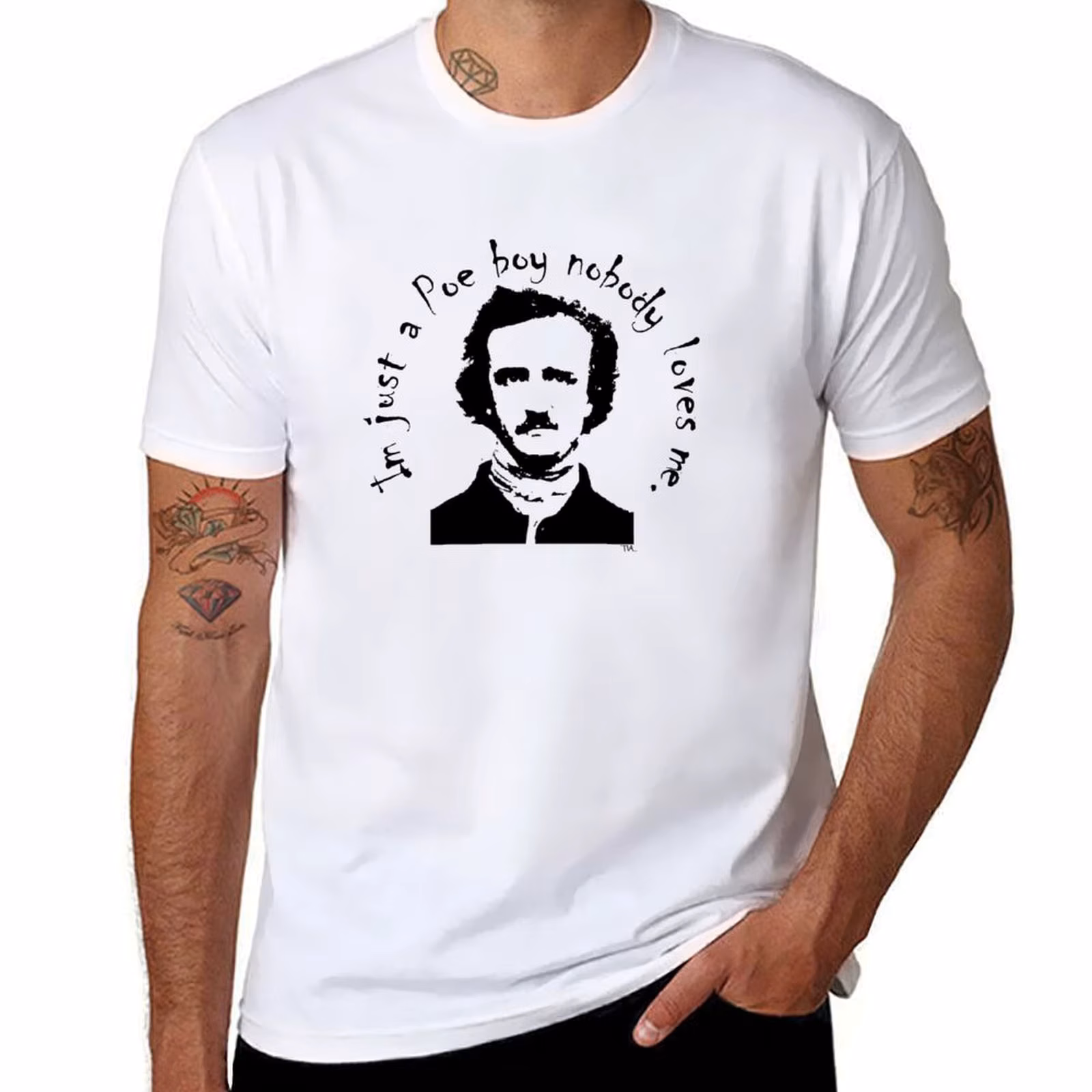 I'm just a Poe boy nobody loves me T-Shirt t shirt custom print t shirts designer T-Shirt