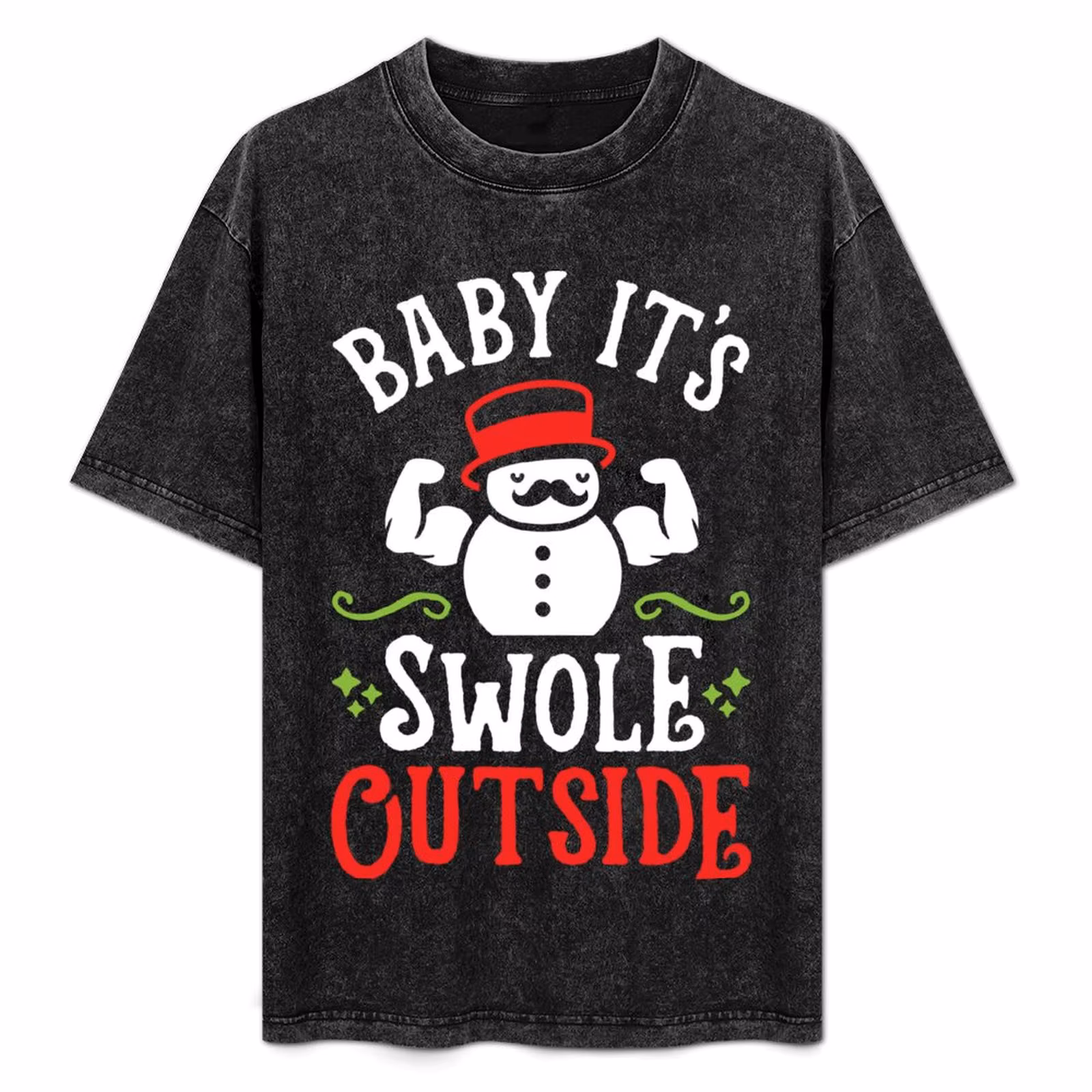 Baby It's Swole Outside (Funny Christmas Gym Fitness) T-Shirt Basic Crew Neck Short Sleeve Top