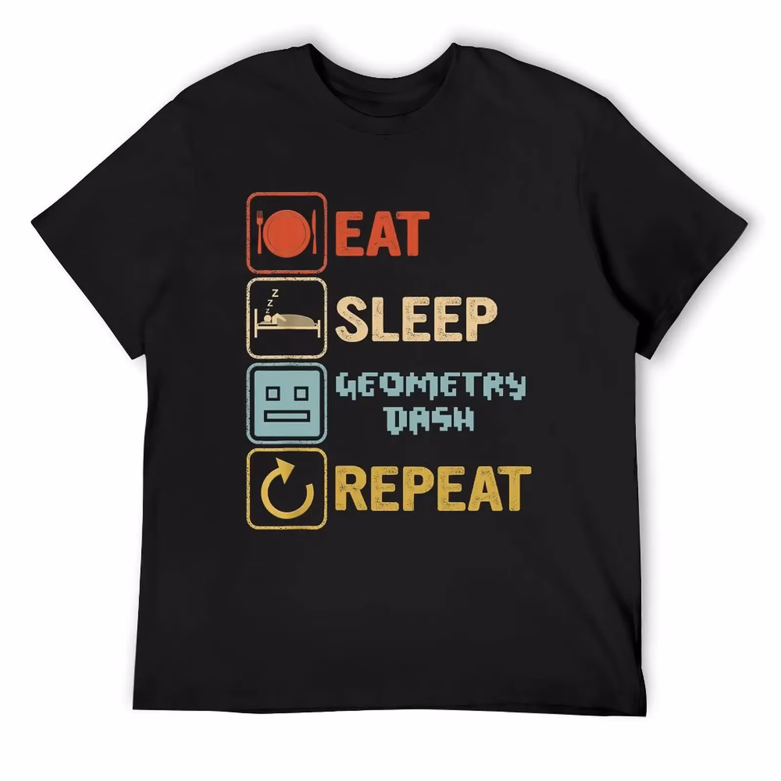 funny eat sleep geometry dash repeat retro vintage, geometry dash Dad Gift, Fathers Day, kids Birthd T-Shirt