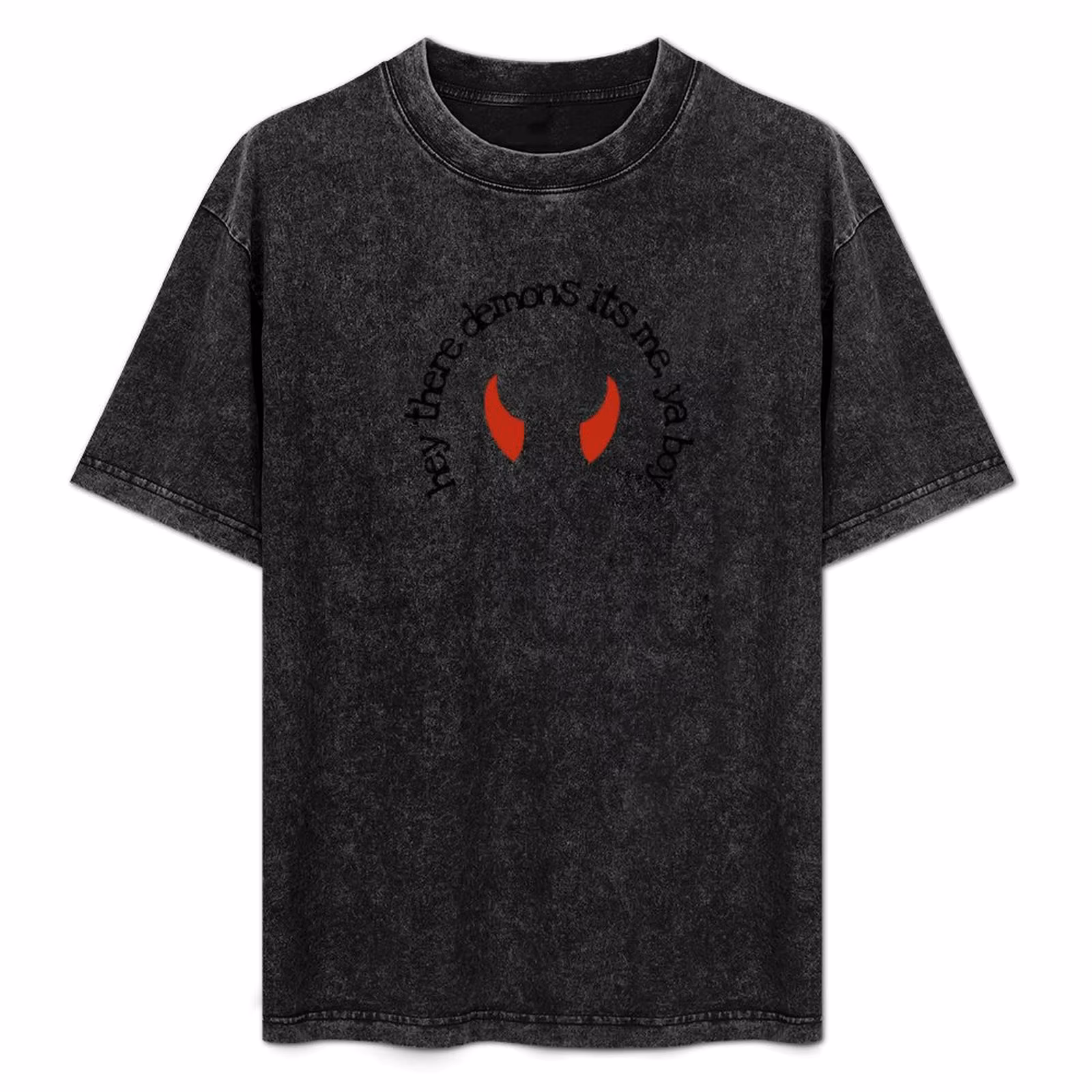 Hey There Demon's It's Me, Ya Boy Sticker T-Shirt Summer Holiday Casual Tee