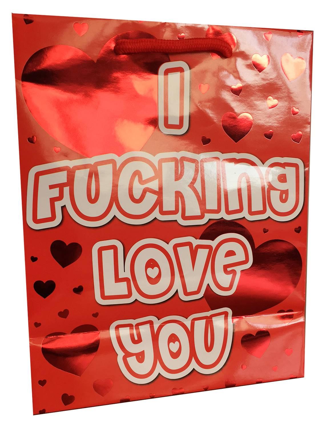 I Fucking Love You - Red Foil Gift Bag