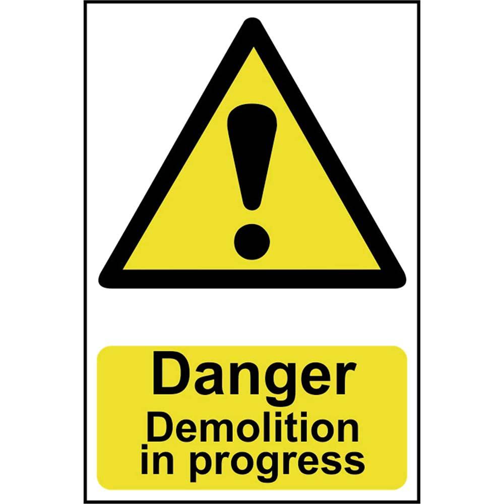 Scan Danger Demolition In Progress Sign 400mm 600mm Standard