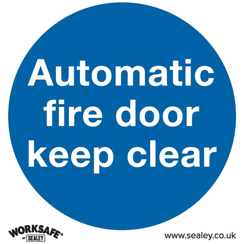 Sealey Self Adhesive Vinyl Automatic Fire Door Keep Clear Sign 80mm 80mm Standard